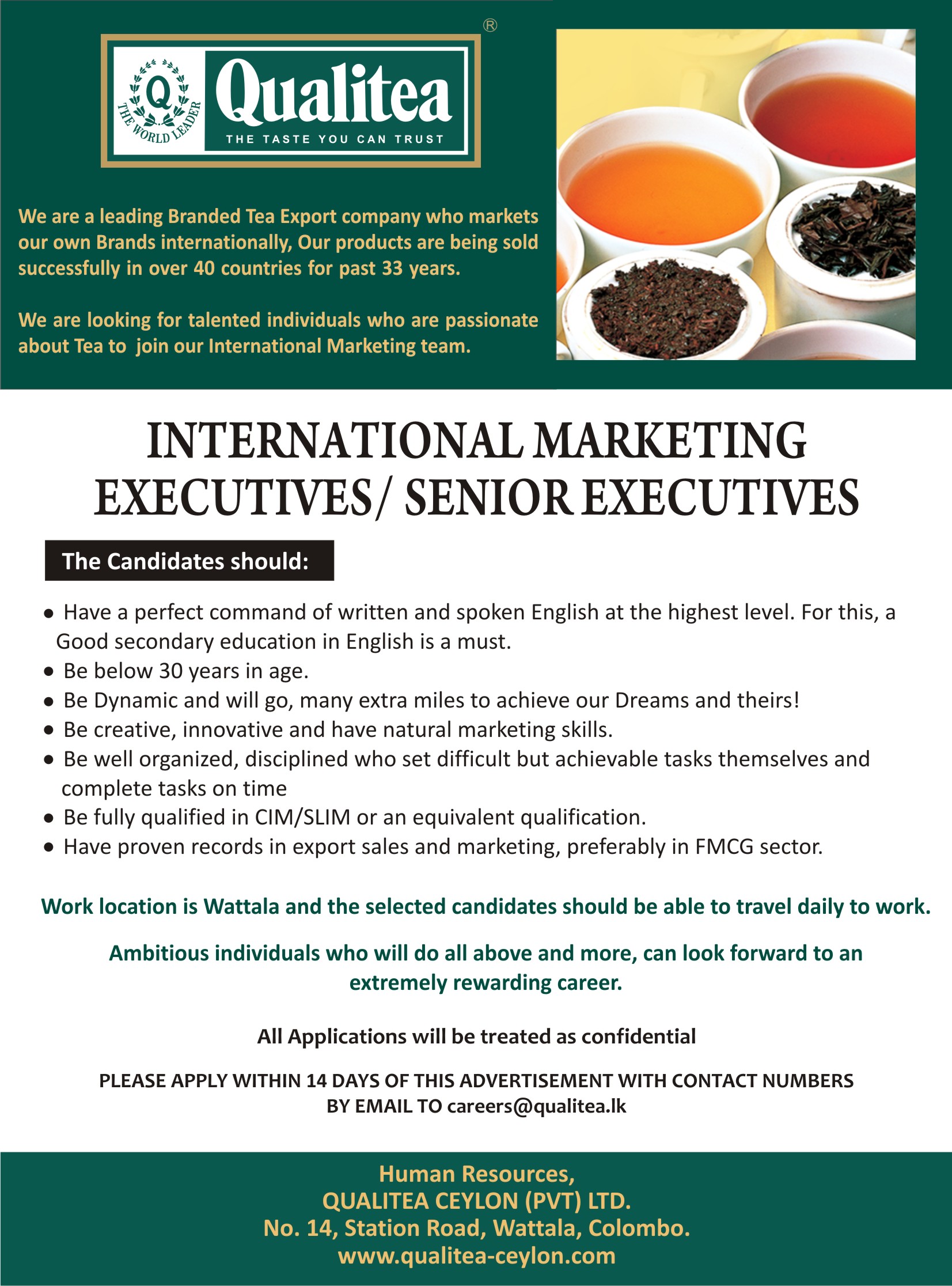 We're hiring. Here's your opportunity to join our team as an International Marketing Executive/Senior Executive